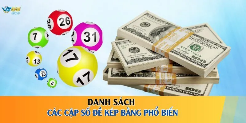 Danh sách các cặp số đề kép bằng phổ biến